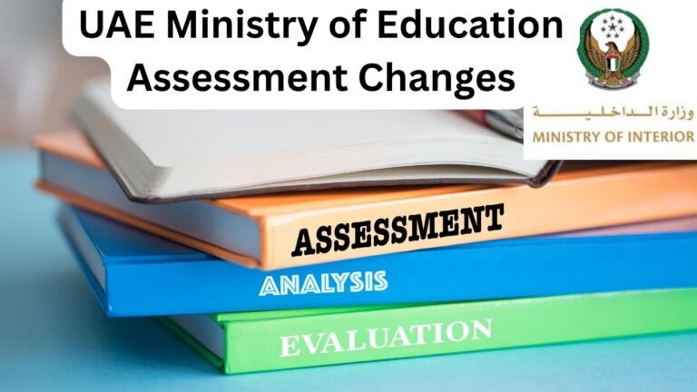 UAE Ministry of Education Assessment Changes