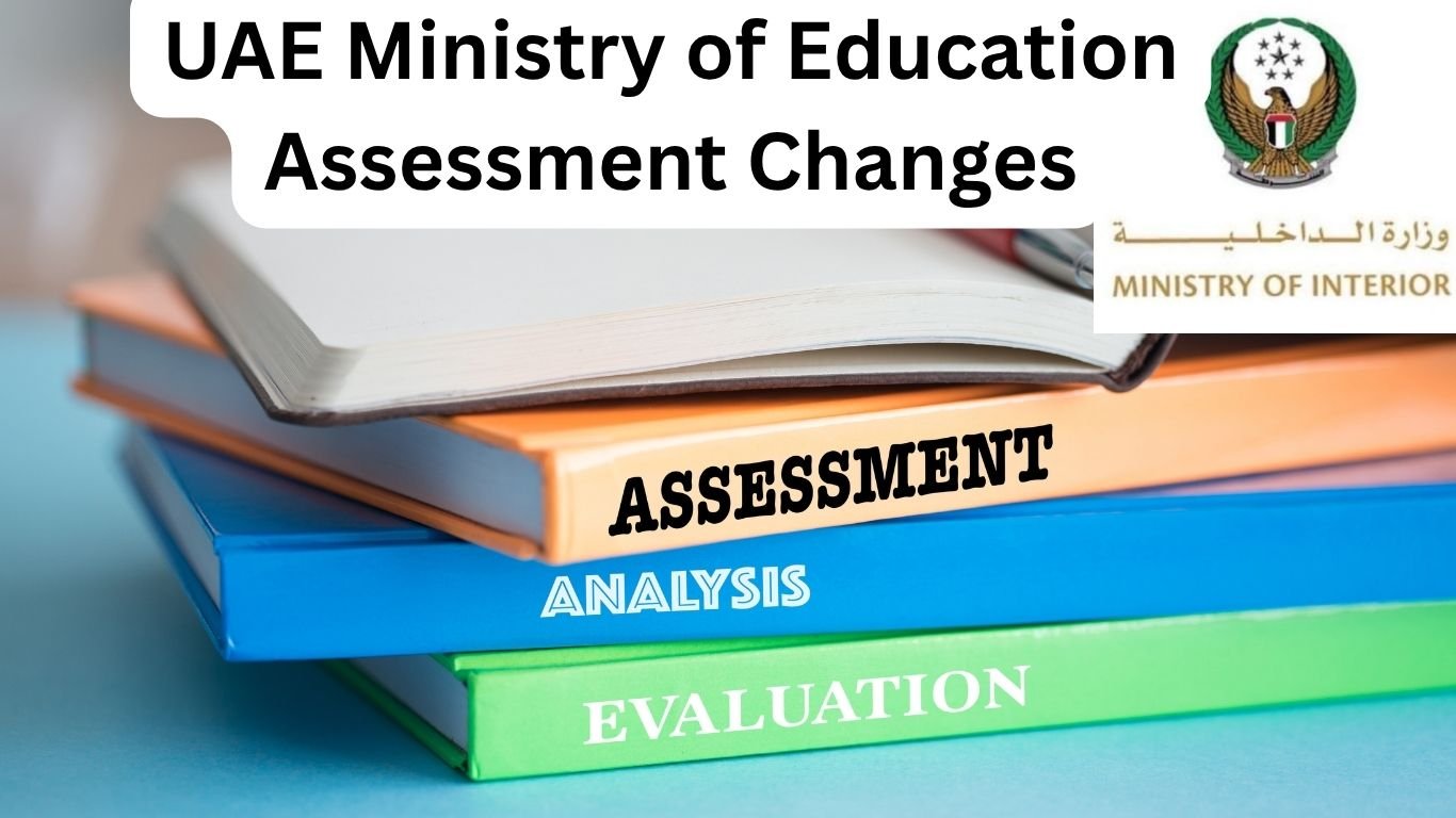 UAE Ministry of Education Assessment Changes